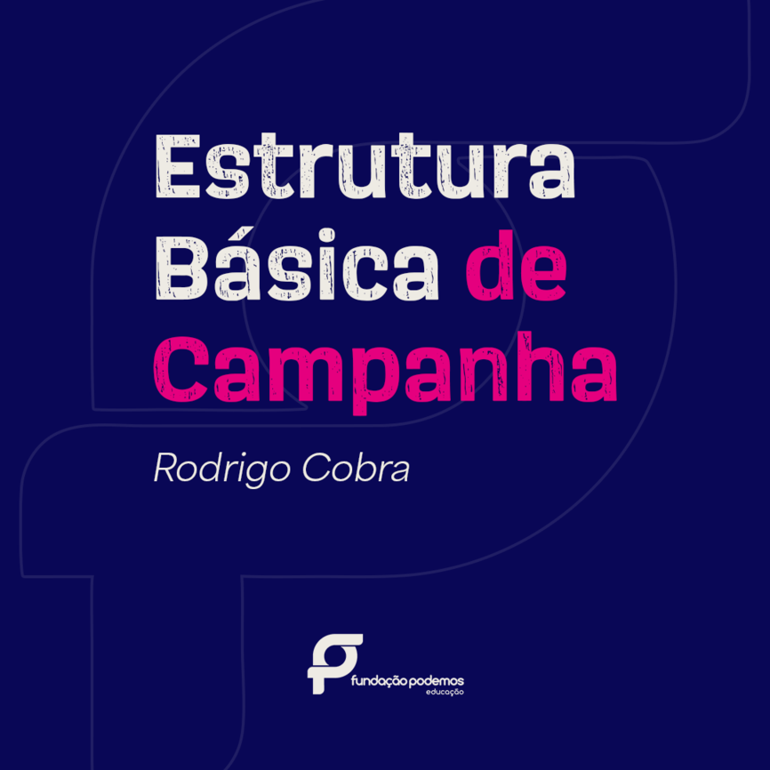 Estrutura Básica de Campanha