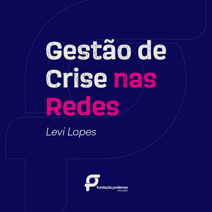 Gestão de Crise nas Redes