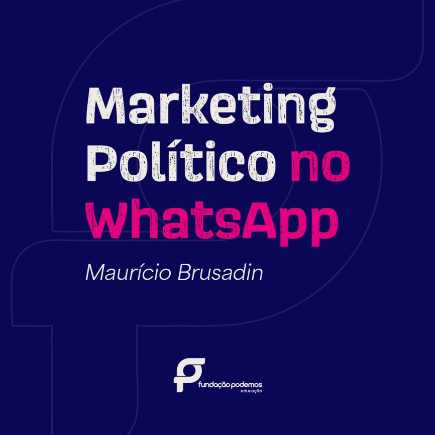 Marketing Político no WhatsApp